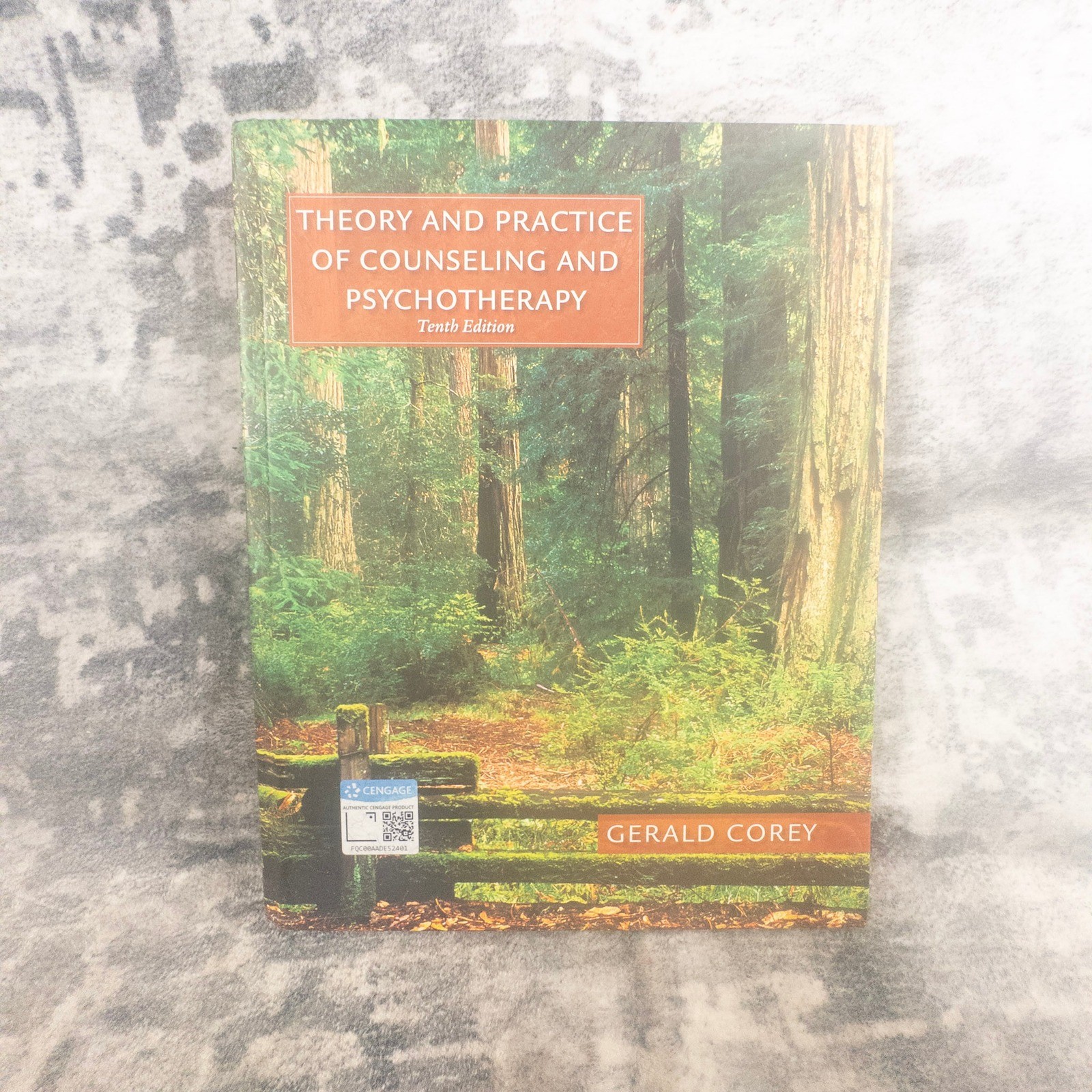Gerald Corey Theory Practice of Counseling Psychotherapy 10th Ed