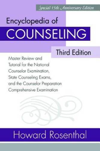 Encyclopedia of Counseling: Master Review and Tutorial for the National C – GOOD