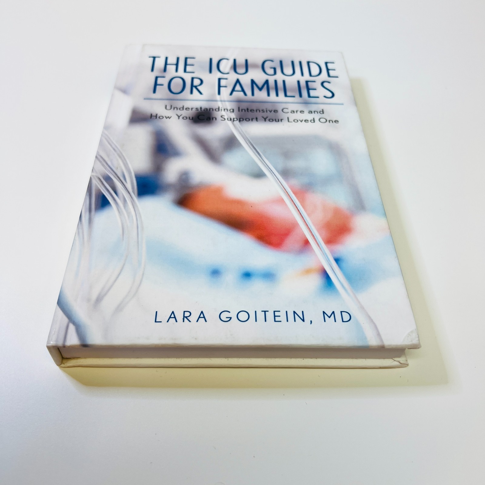 ICU Guide for Families: Understanding Intensive Care and How You Can Support…