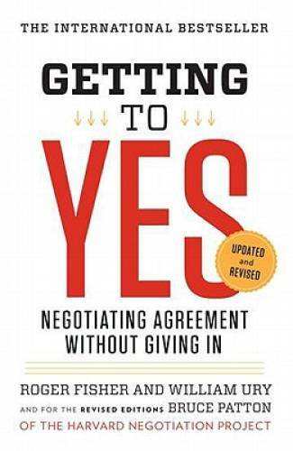 Getting to Yes: Negotiating Agreement Without Giving In – Paperback – VERY GOOD