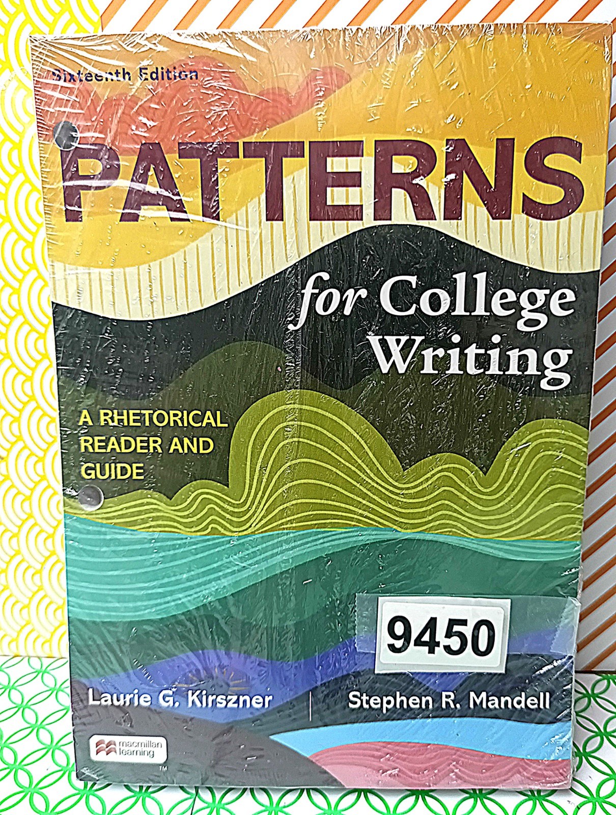 Patterns for College Writing: A Rhetorical Reader And Guide #9450