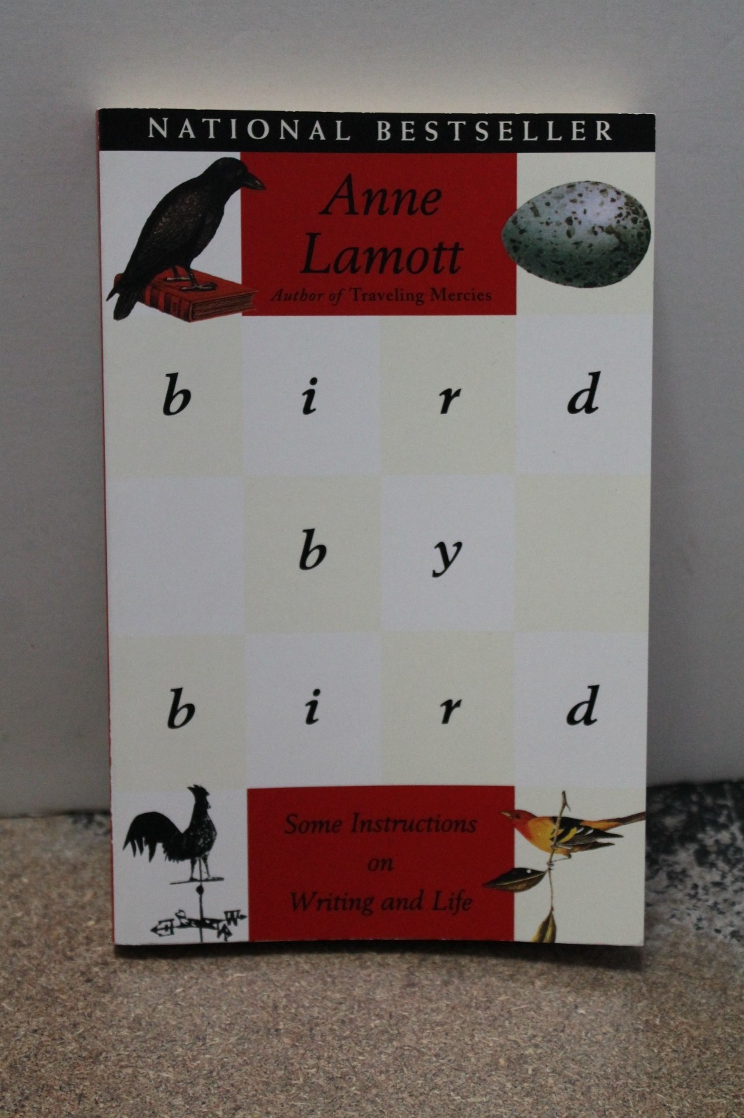 Bird by Bird : Some Instructions on Writing and Life by Anne Lamott (1995, Trade