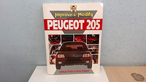 Improve and Modify Peugeot 205 (Improve & Modify) by Pollard, Dave Hardback The