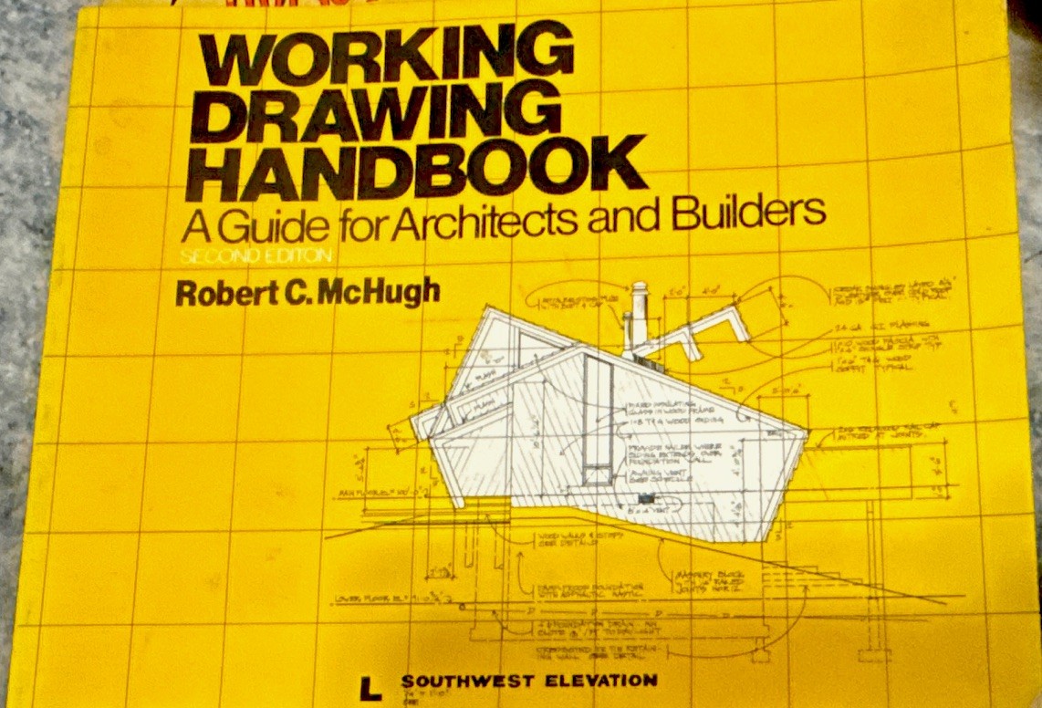 Working Drawing Handbook 2nd Ed by Robert C. McHugh Paperback (1985)
