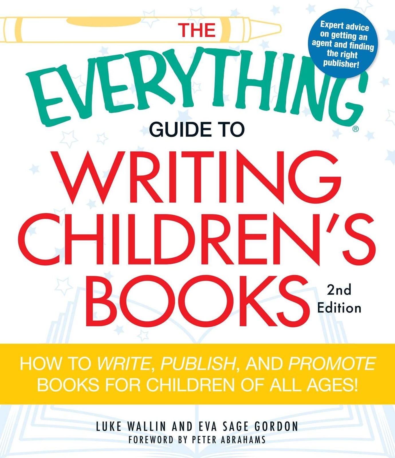 The Everything Guide to Writing Children’s Books: How to write, publish, and…
