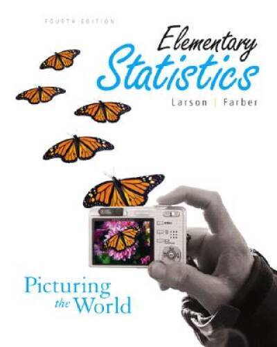 Elementary Statistics: Picturing the World (4th Edition) – Hardcover – GOOD