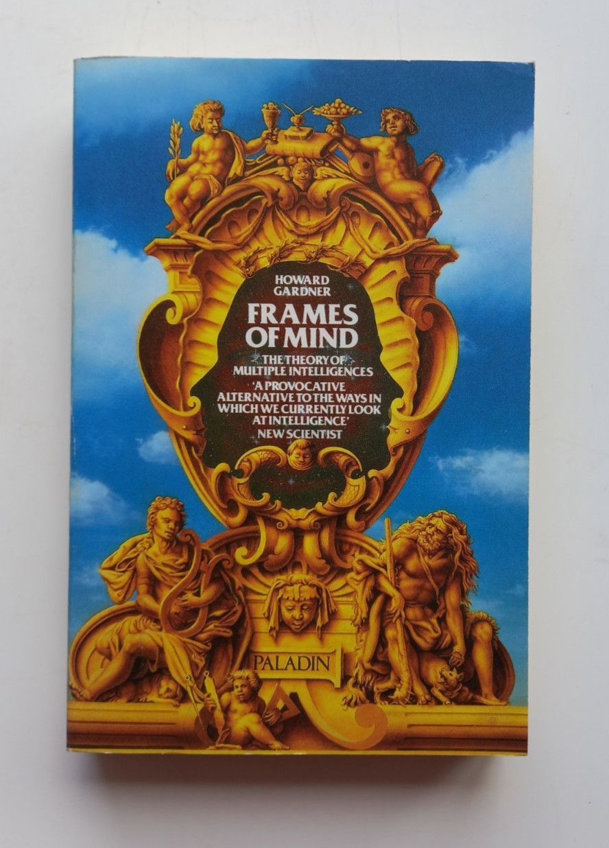 Frames Of Mind Howard Gardner Multiple Intelligences Psychology PB Paladin
