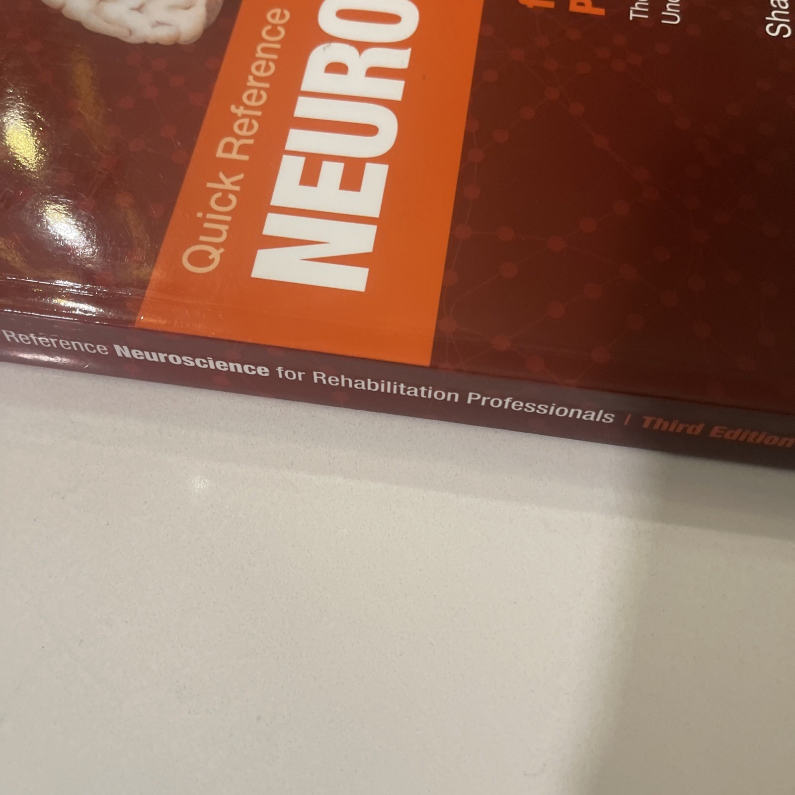 Third edition of Quick Reference Neuroscience Rehabilitation Professionals New