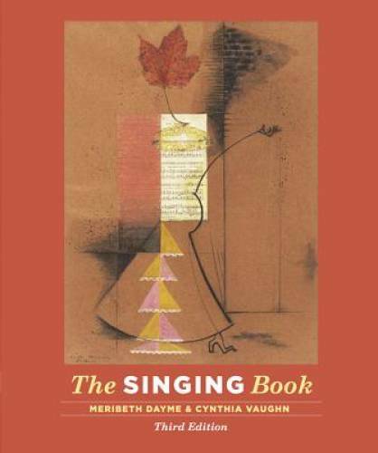The Singing Book (Third Edition) – Spiral-bound By Dayme, Meribeth – GOOD