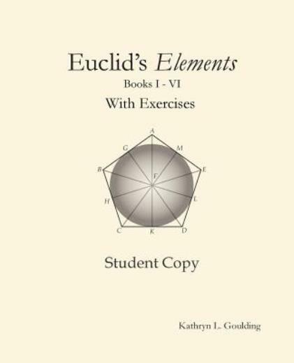 Euclid’s Elements With Exercises