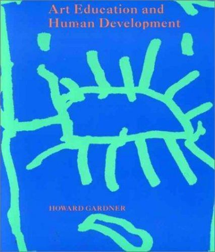 Art Education and Human Development; Occa- 0892361794, Howard Gardner, paperback