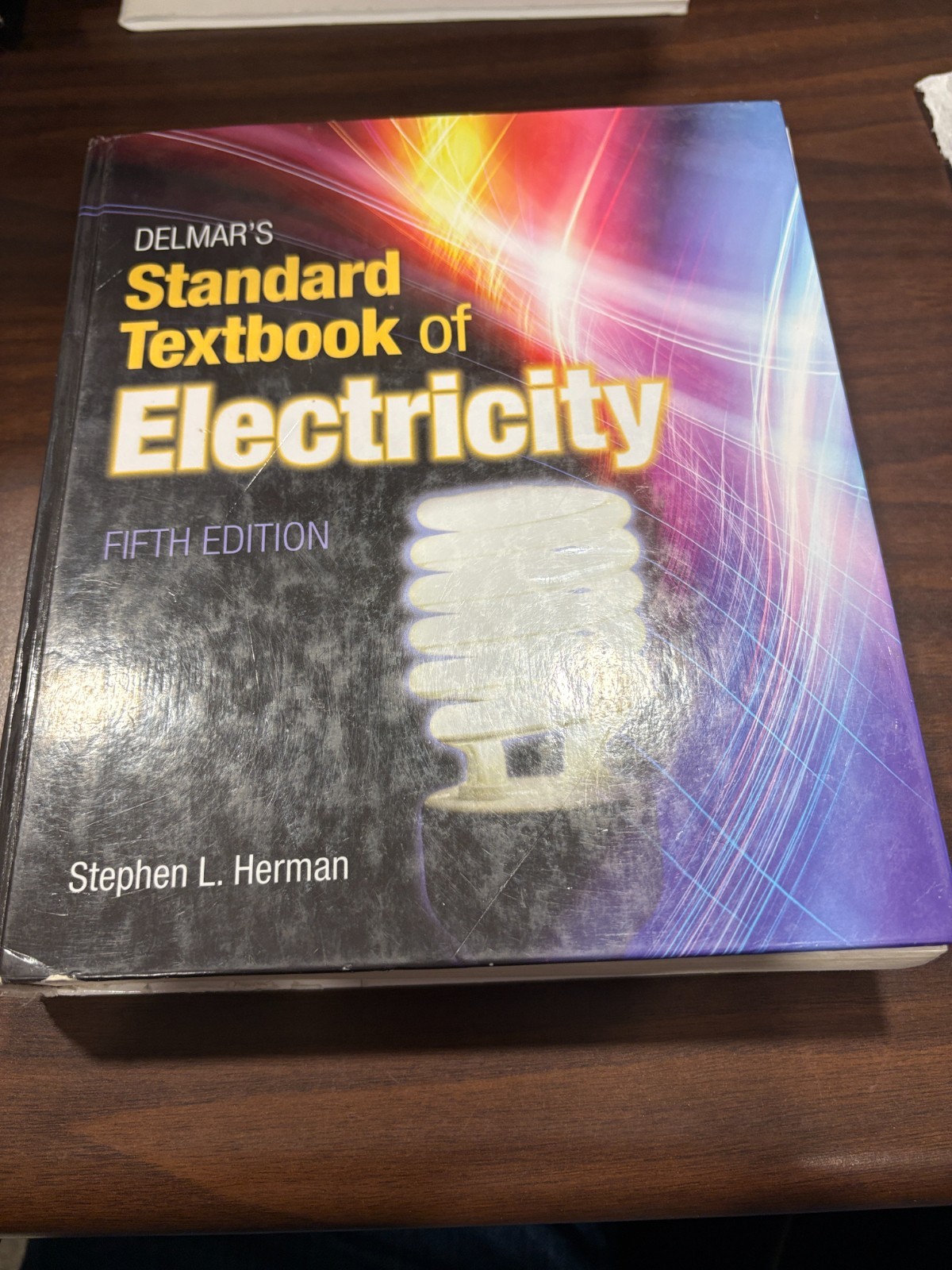 Delmar’s Standard Textbook of Electricity – Fifth Edition Stephen L. Herman