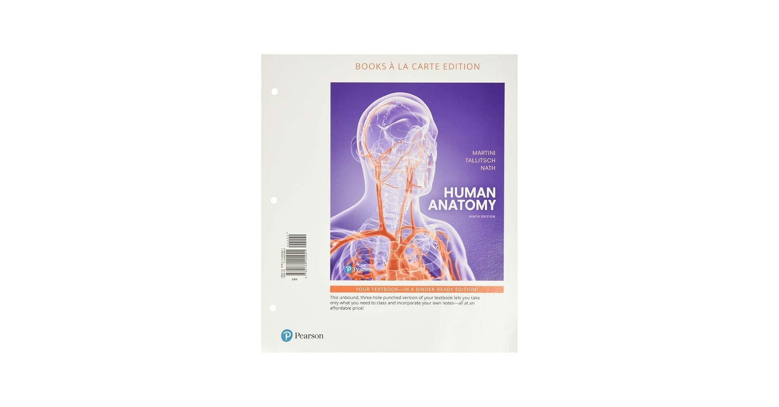 Human Anatomy by Martini, Tallitsch 9th Edition Hardback. 3 Ring Bound Pages