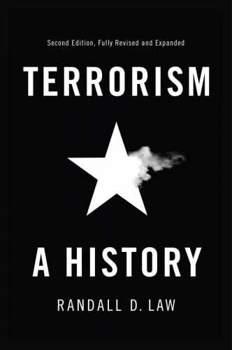 Terrorism: A History (Themes in – Paperback, by Law Randall D. – Very Good