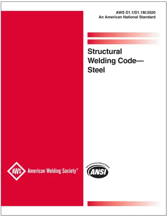 AWS D1.1/D1.1M:2020 – 24th Ed, 2020 STRUCTURAL WELDING CODE-STEEL (BRAND NEW)