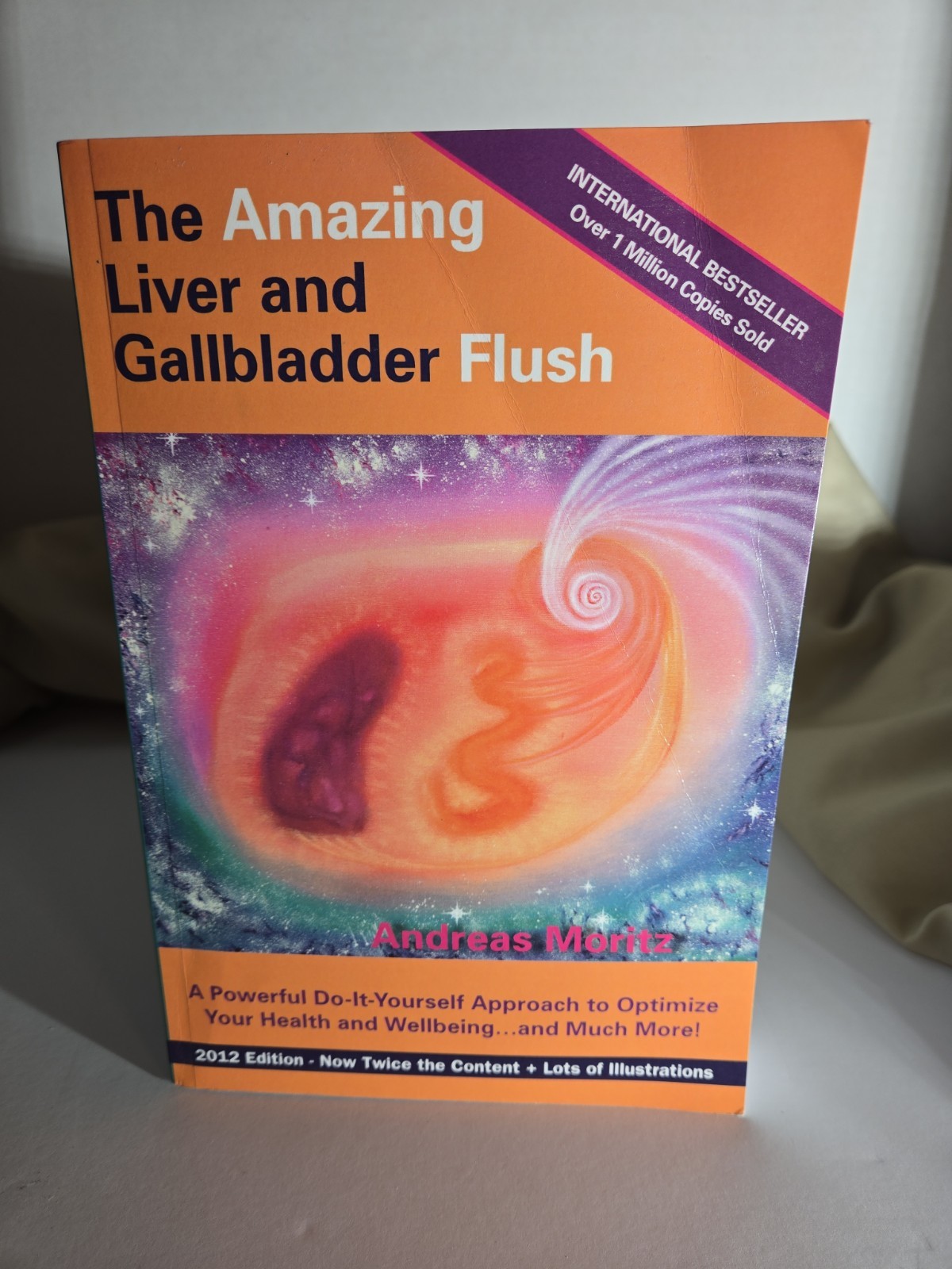 Amazing Liver and Gallbladder Flush by Andreas Moritz (2012, Trade Paperback)