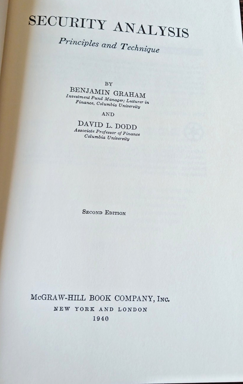 Security Analysis -The Classic 1940- Second Edition by Benjamin Graham – HC