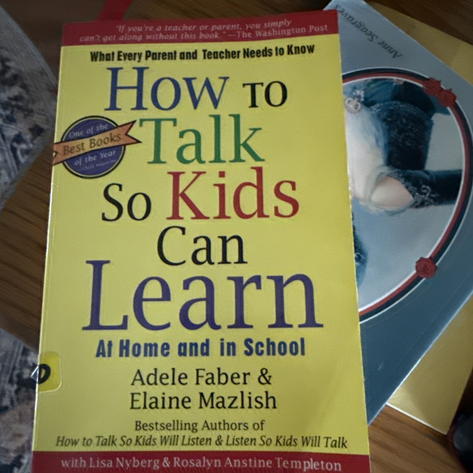 How to Talk So Kids Can Learn by Elaine Mazlish – Education Teacher parent