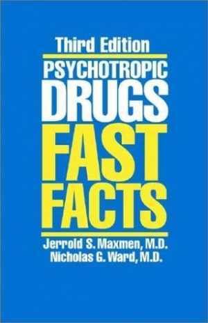 Psychotropic Drugs: Fast Facts – Spiral-bound, by Maxmen Jerrold S.; – Good