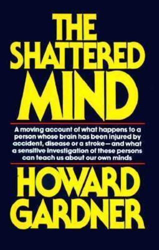 Shattered Mind – 9780394719467, paperback, Howard Gardner