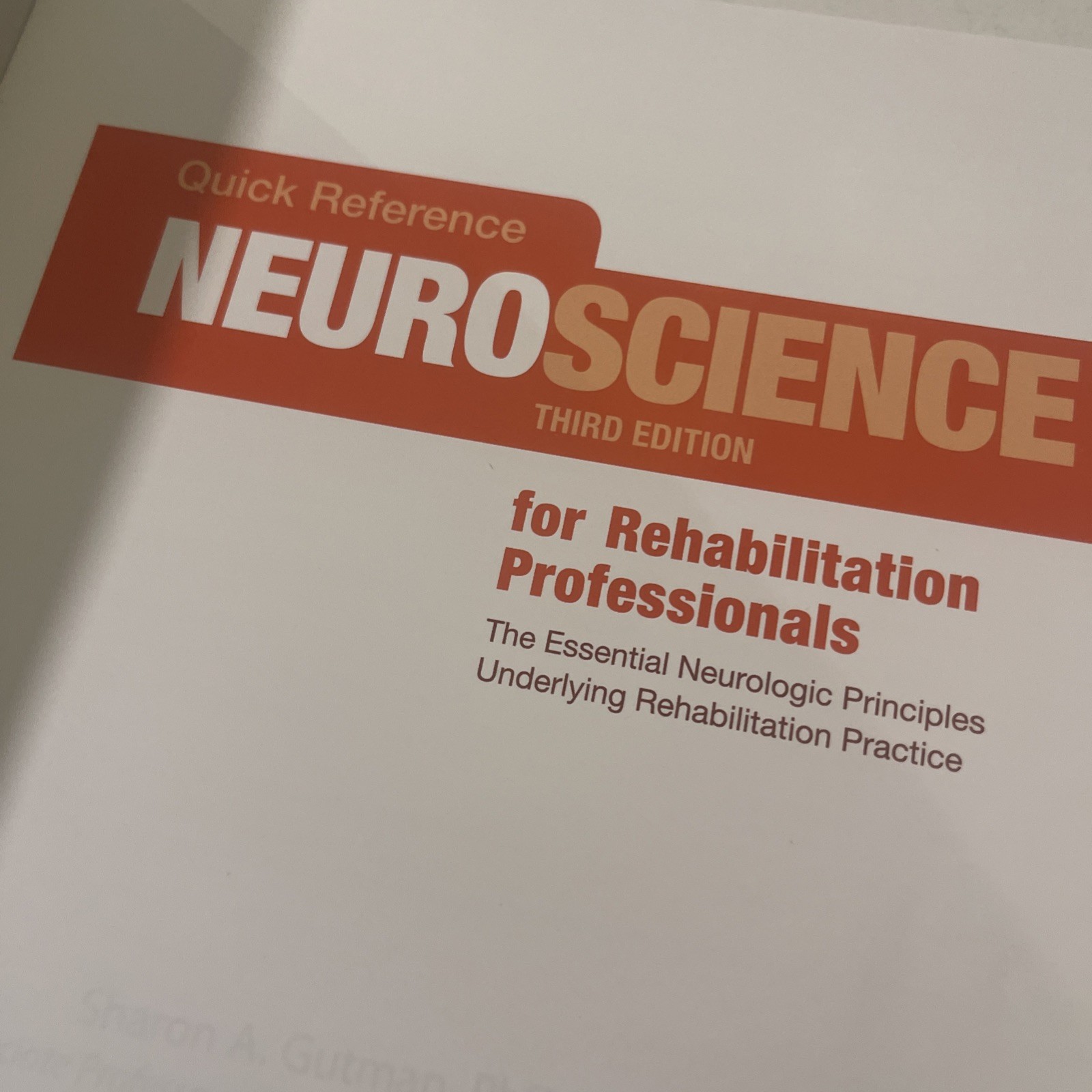 Third edition of Quick Reference Neuroscience Rehabilitation Professionals New