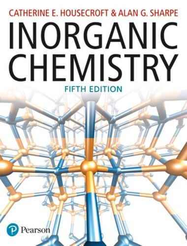 Inorganic Chemistry by Catherine Housecroft: Used