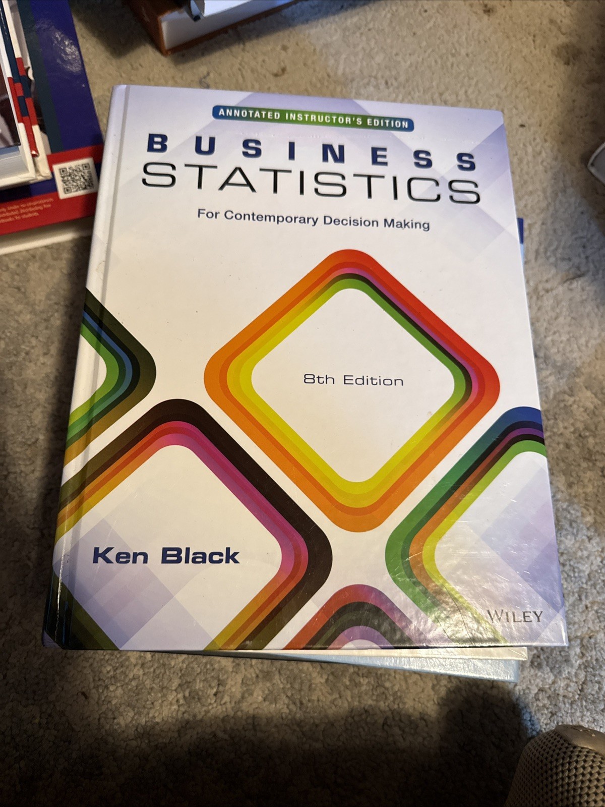 Business Statistics: for Contemporary Decision Making, 8e Annotated Instructor’s