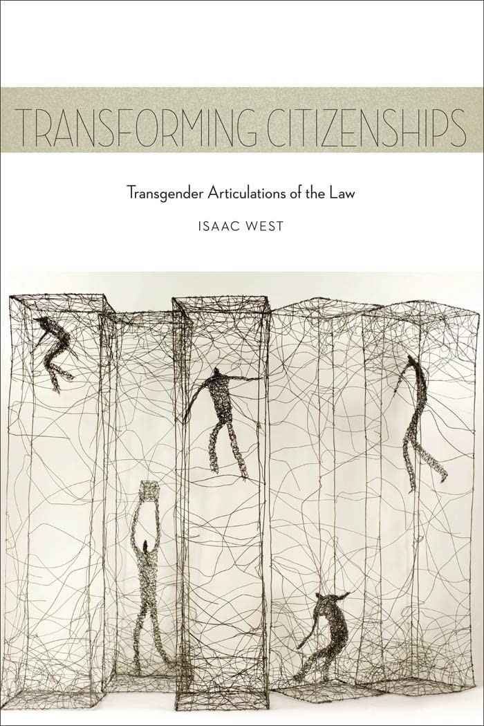 Transforming Citizenships: Transgender Articulations of the Law (Sexual Cult…