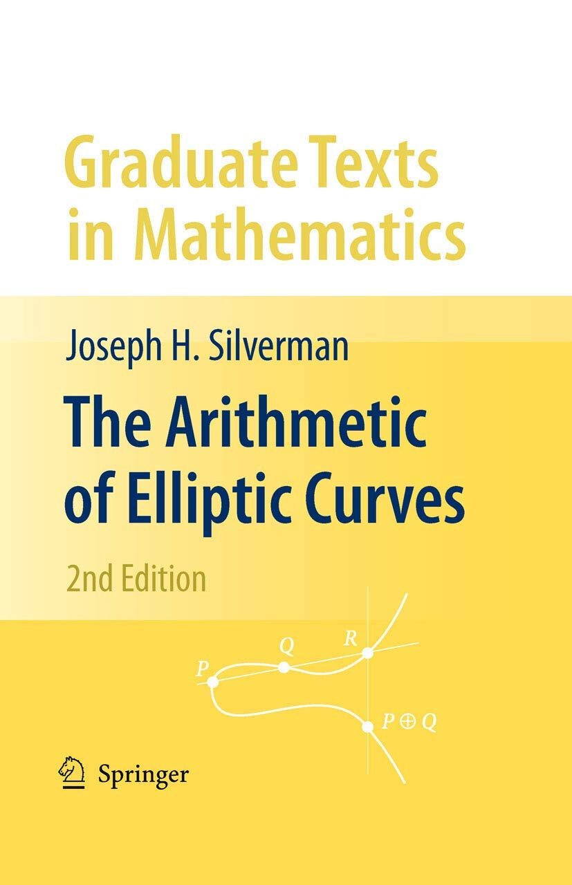 The Arithmetic of Elliptic Curves Graduate Texts in Mathematics New Stock