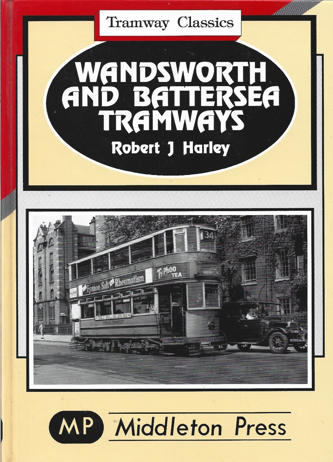 Robert Harley – Wandsworth and Battersea Tramways – 1995 – NEW – UKFREEPOST