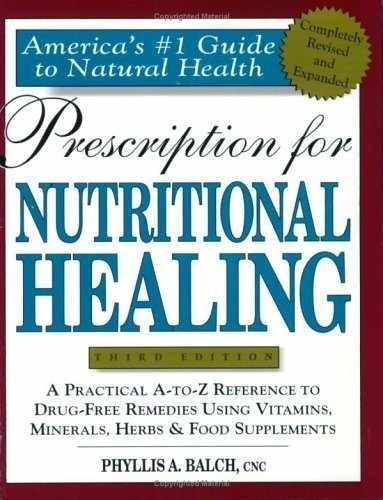 Prescription for Nutritional – Paperback, by Balch Phyllis A.; – Very Good