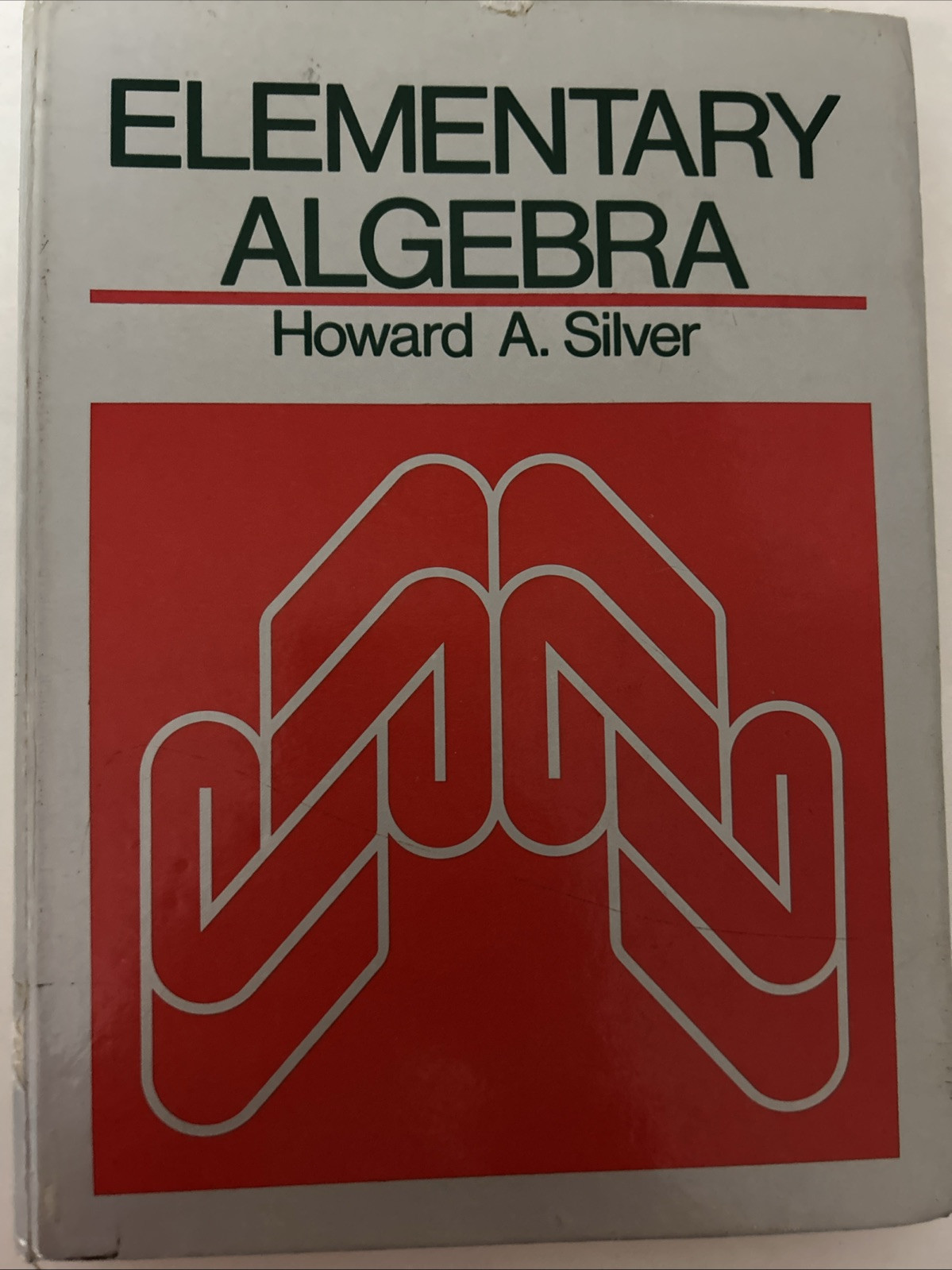 Elementary Algebra by Howard A. Silver (1982, Hardcover)