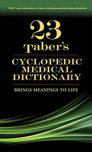 Taber’s Cyclopedic Medical Dictionary (Taber’s Cyclopedic Medical Diction – GOOD