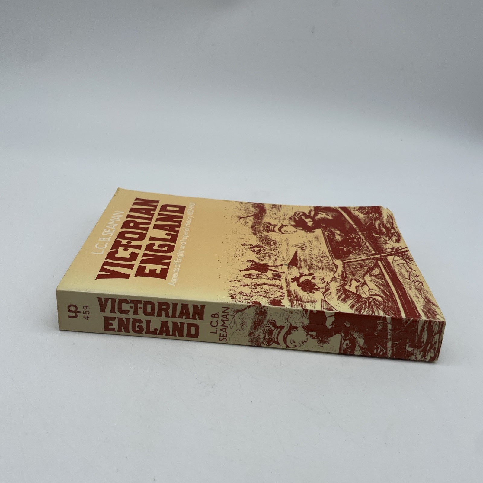 Victorian England by L. C. B. Seaman Paperback 1982