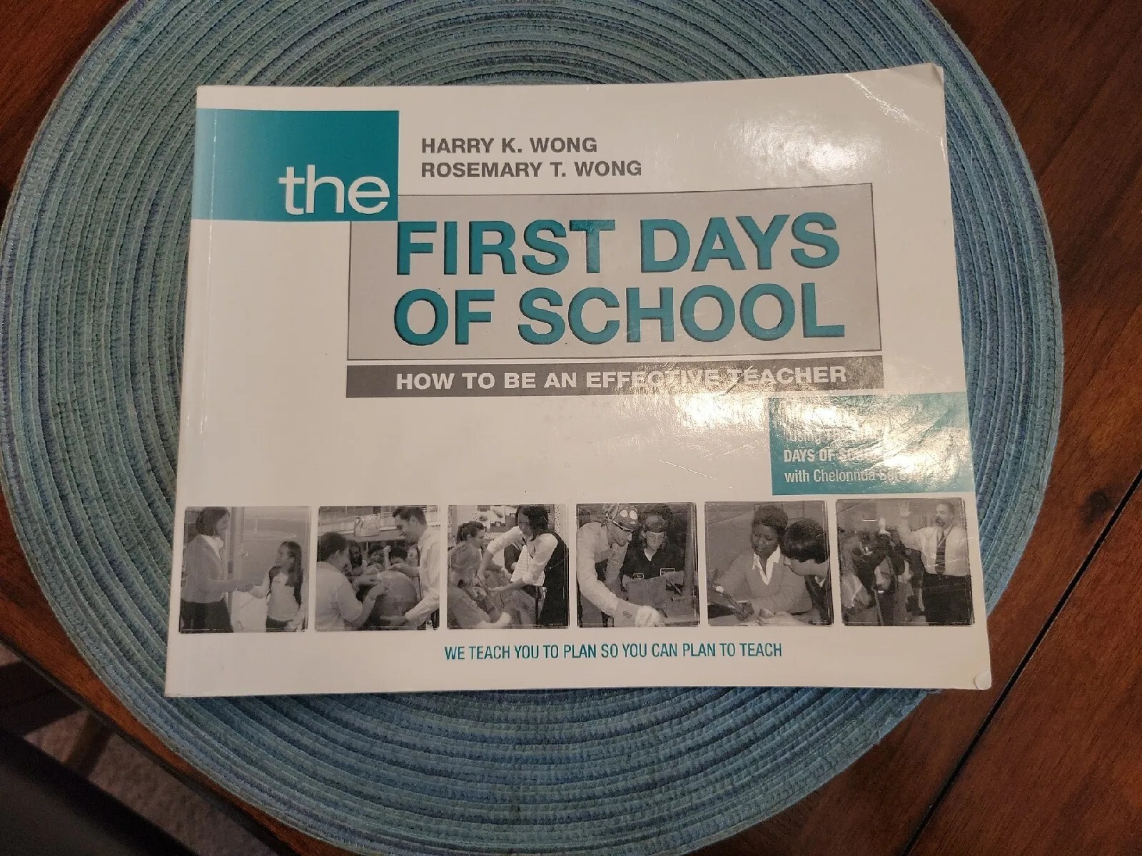 The First Days of School: How to Be an Effective Teacher … by Rosemary T. Wong