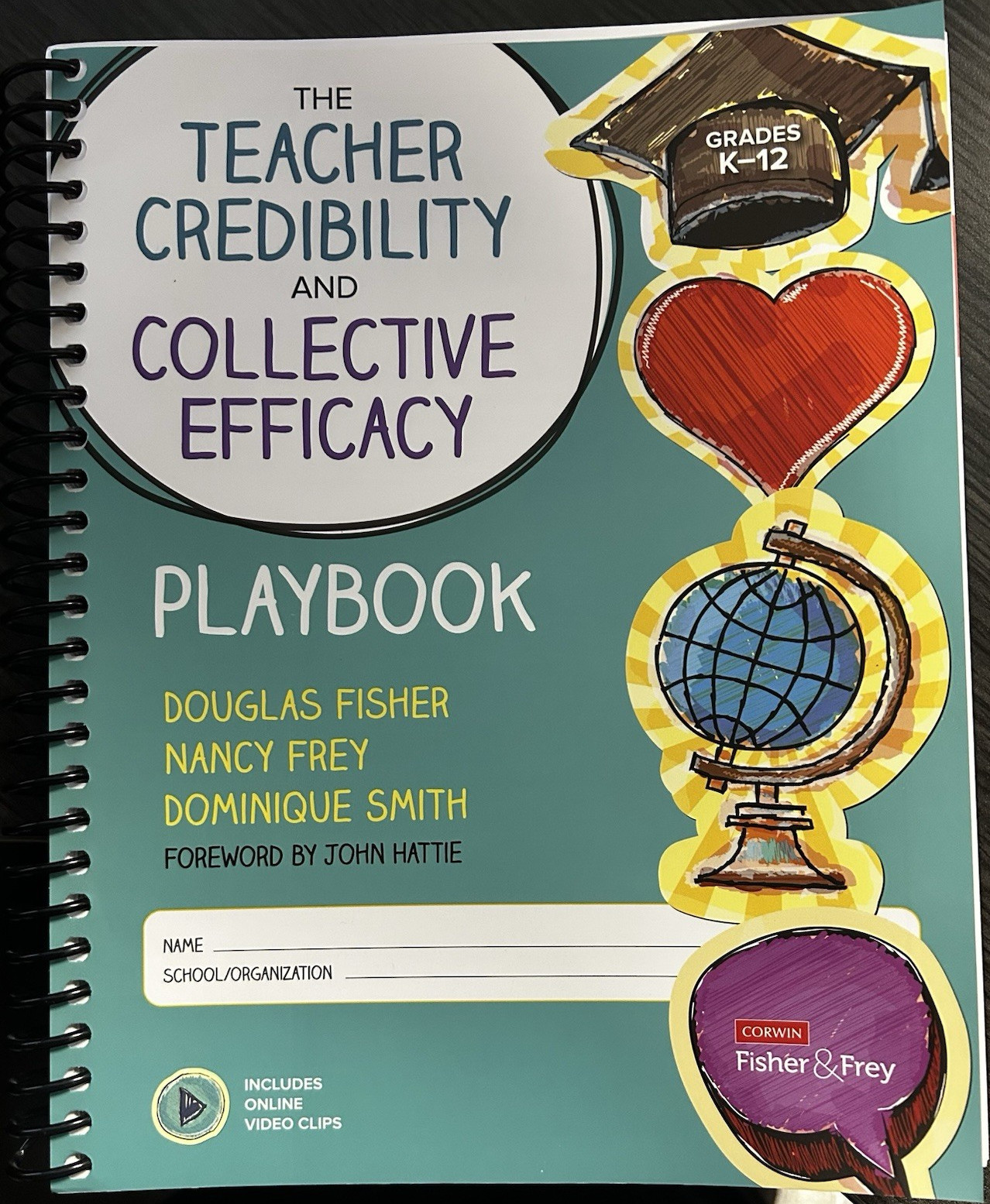 Fisher & Frey Teacher Credibility Efficacy PlayBook Corwin K-12 w/ Video