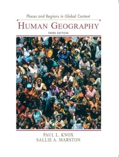 Places and Regions in Global Context: Human Geography, 3rd Edi…