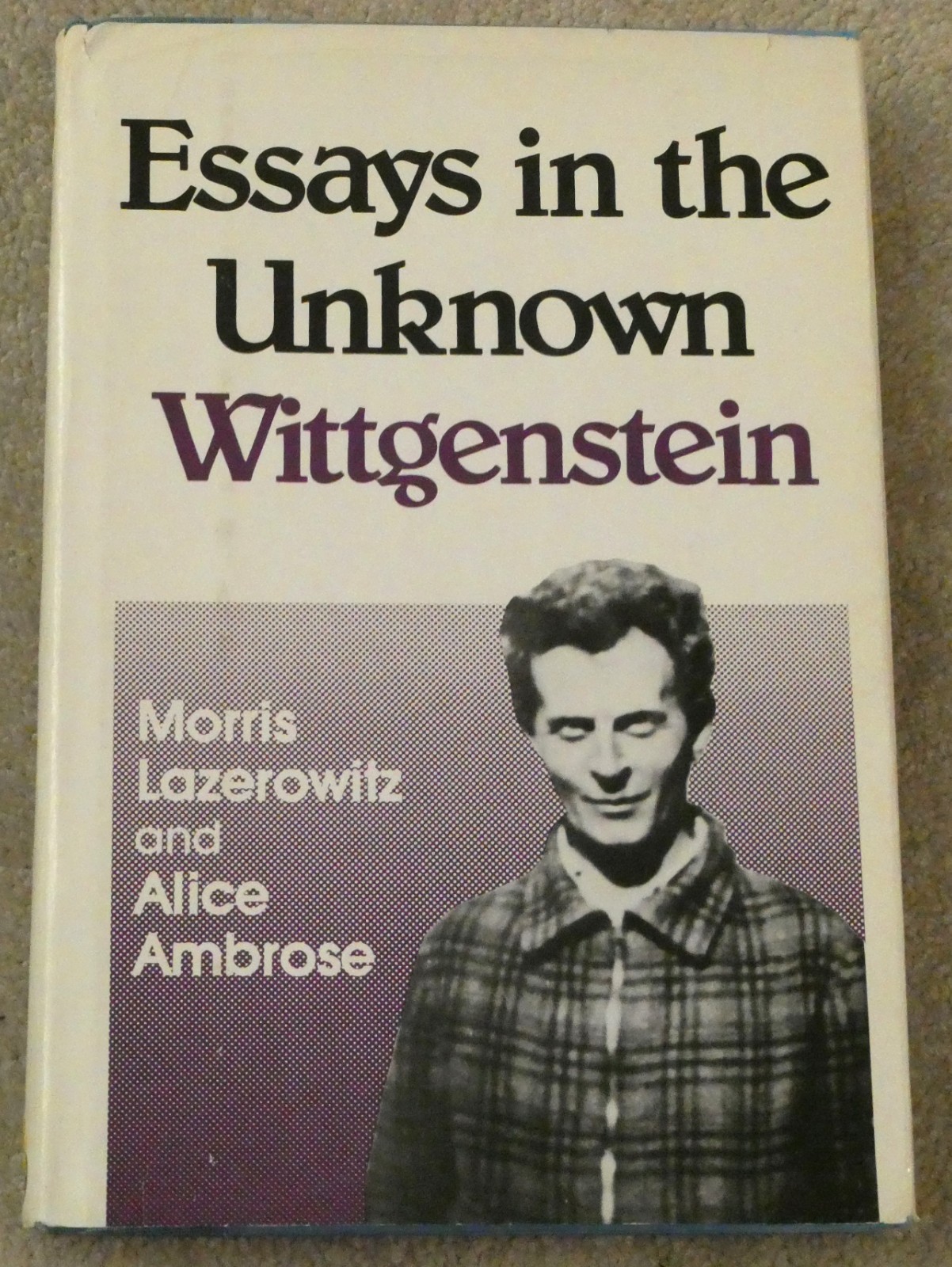 Essays In the Unknown Wittgenstein Hardcover DC Book 1984 Lazerowitz Ambrose