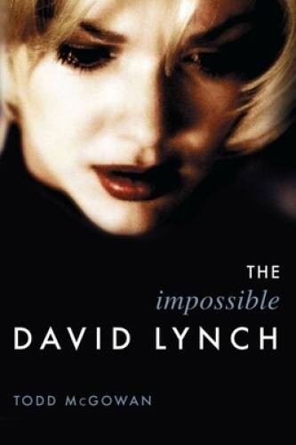 The Impossible David Lynch (Film and Culture Series) – Paperback – VERY GOOD