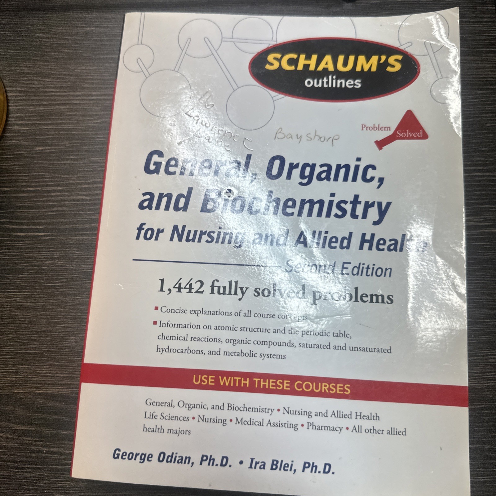 Schaum’s Outline of General, Organic, and Biochemistry for Nursing and Allie…
